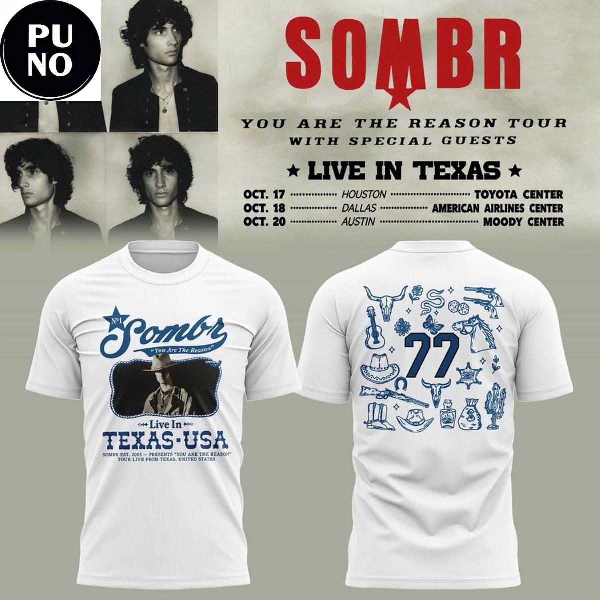 Sombr You Are The Reason Tour 2026 Live in Texas Hoodie T-Shirt