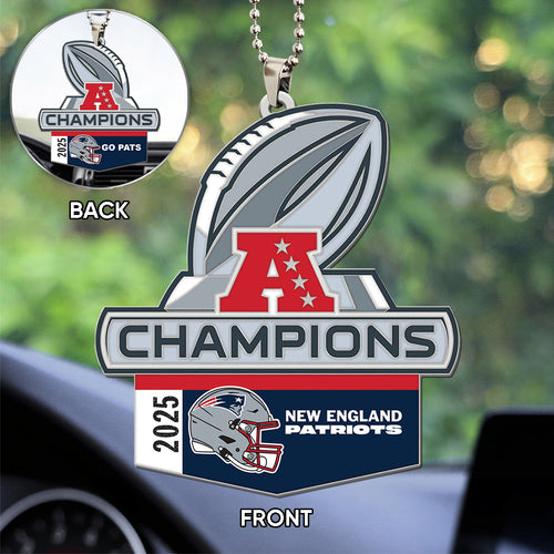 New England Patriots 2025 AFC Champions Custom shape 2-sided Acrylic Car Ornament – TANTN20612