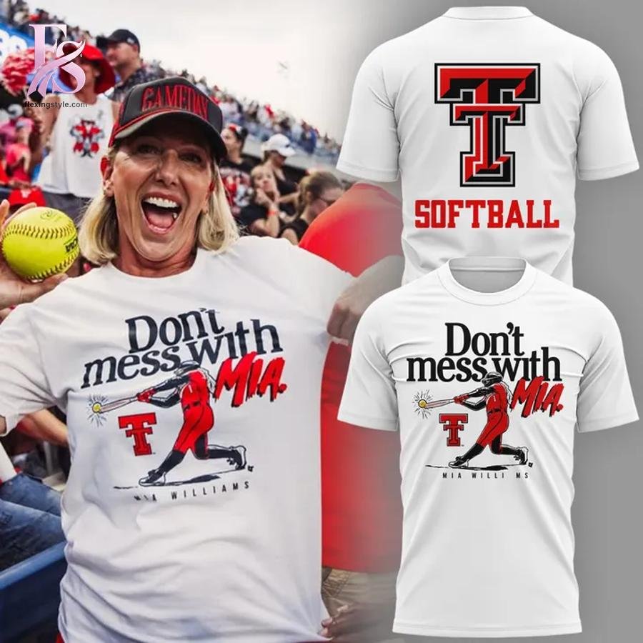 Texas Tech Softball 2026 Don’t mess with Mia Shirt