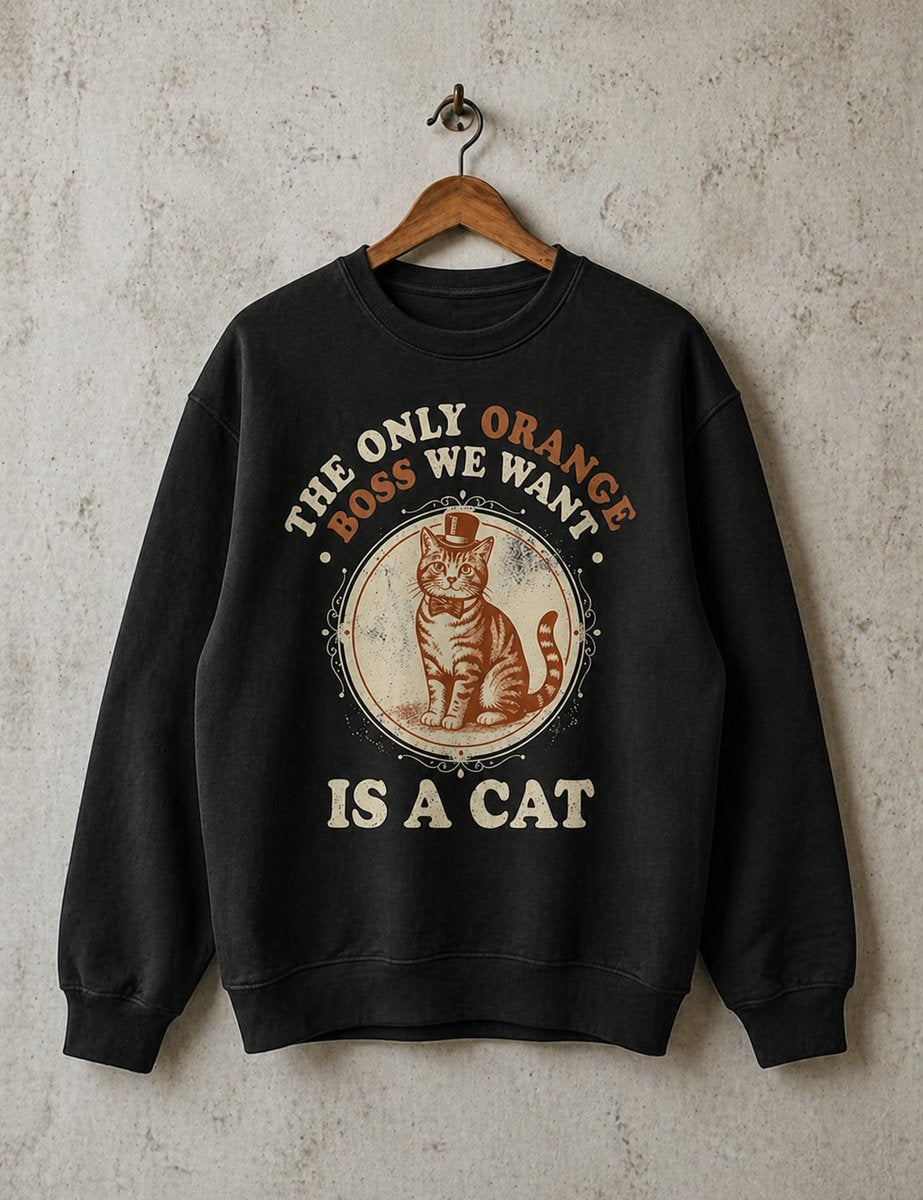 The only Orange Boss We Want Is A Cat Shirt