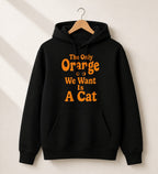 The Only Orange We Want Is A Cat Shirt