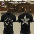 This Is Our Dream Stadium Tour T-shirt