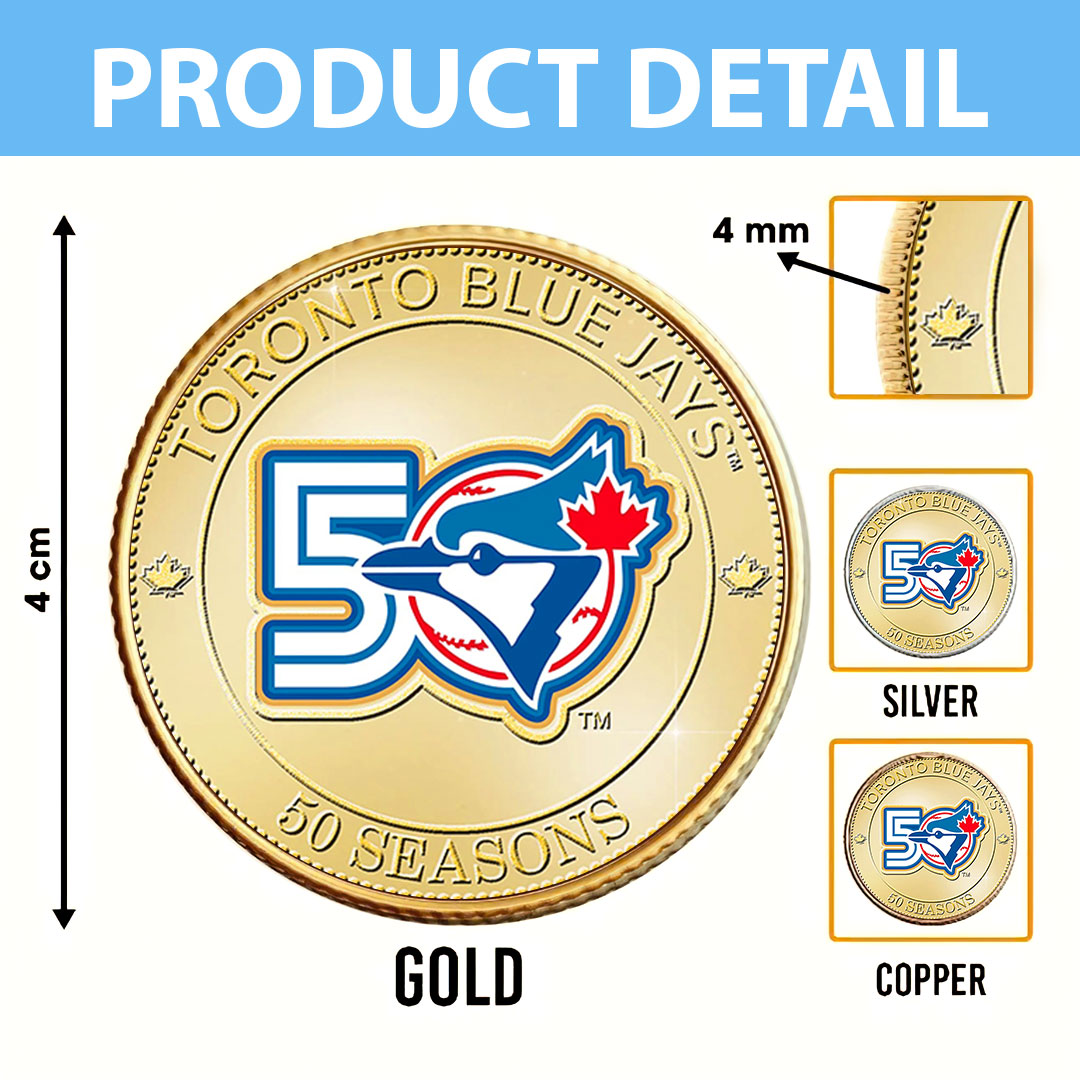 Toronto Blue Jays 50 Seasons Commemorative Coin – MAITM15230