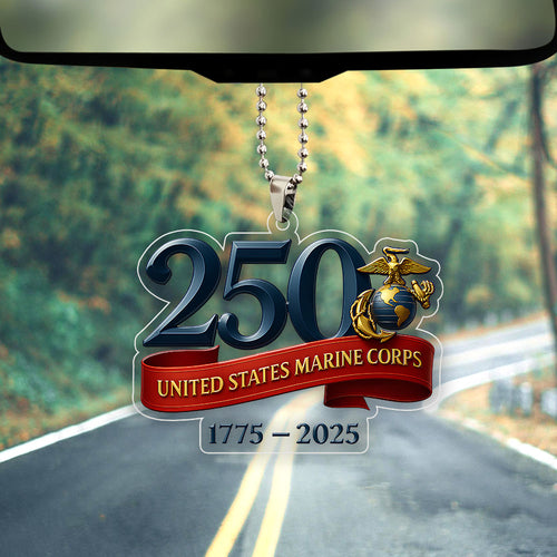 US Marine Corps 250th Anniversary 2025 Custom shape Clear 1-sided Acrylic Car Ornament – TMTHU717