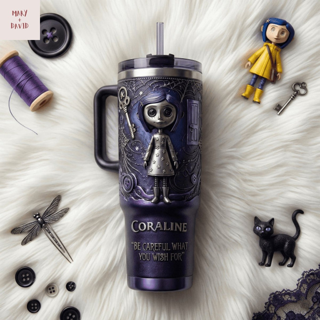 Coraline Be Careful What You Wish For Tumbler