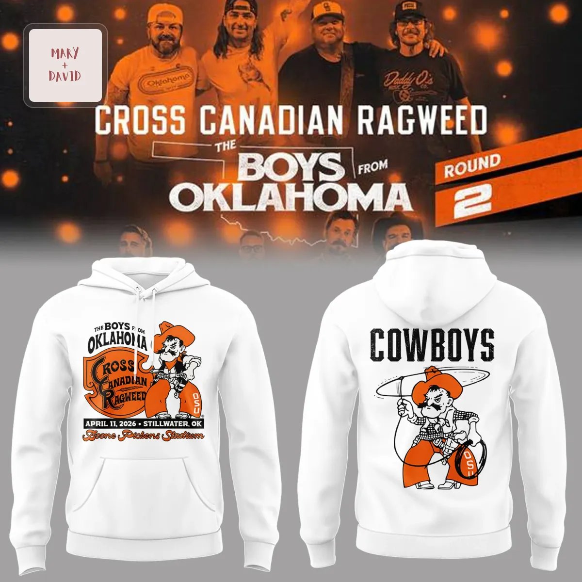 Limited Edition Cross Canadian Ragweed The Boys From Oklahoma Round 2 OSU Cowboys 2026 Hoodie