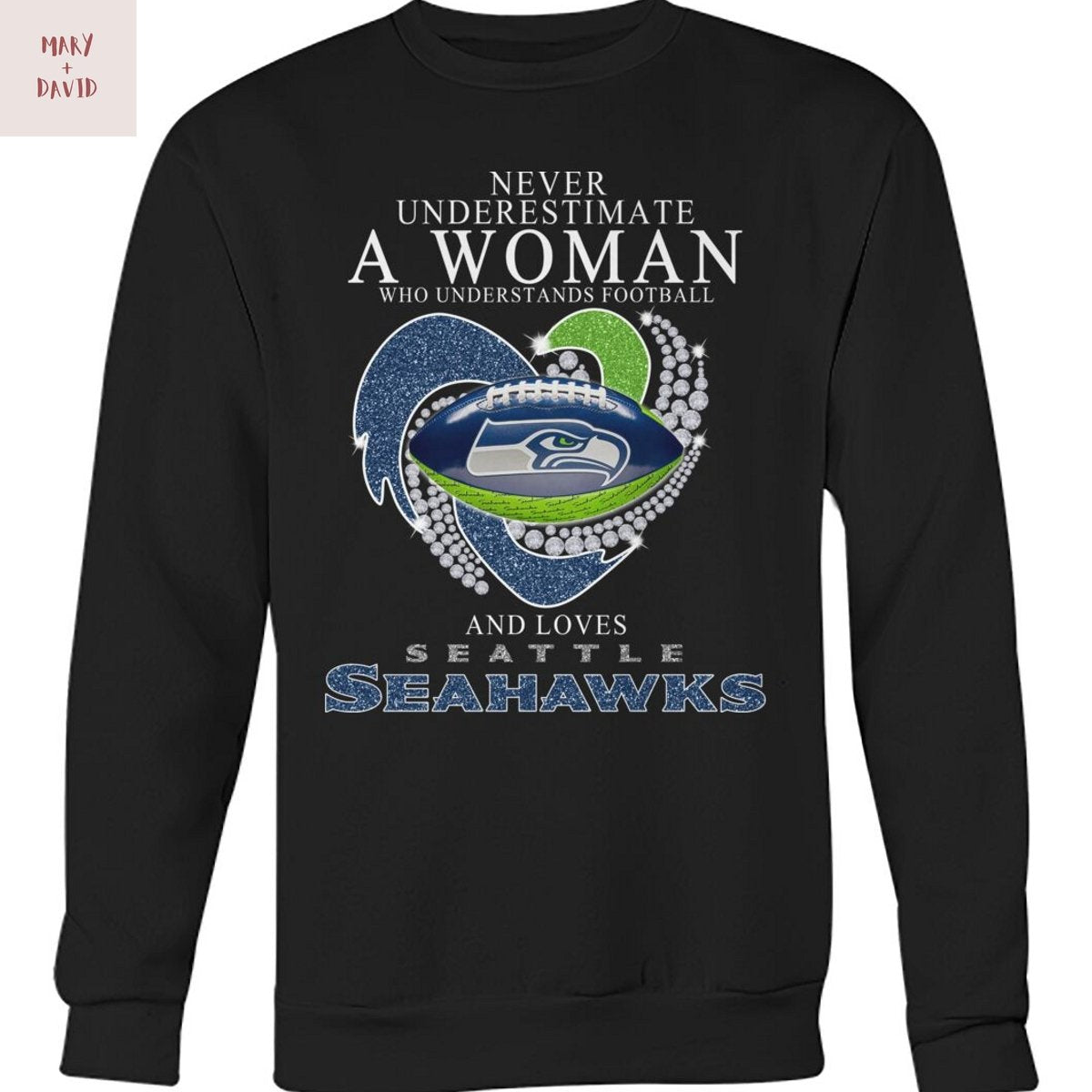 Never Underestimate A Woman Who Understands Football And Loves Seattle Seahawks Unisex T-Shirt