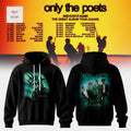 Only The Poets And I’d Do It Again Debut Album Tour 2026 Commemorative Black Hoodie