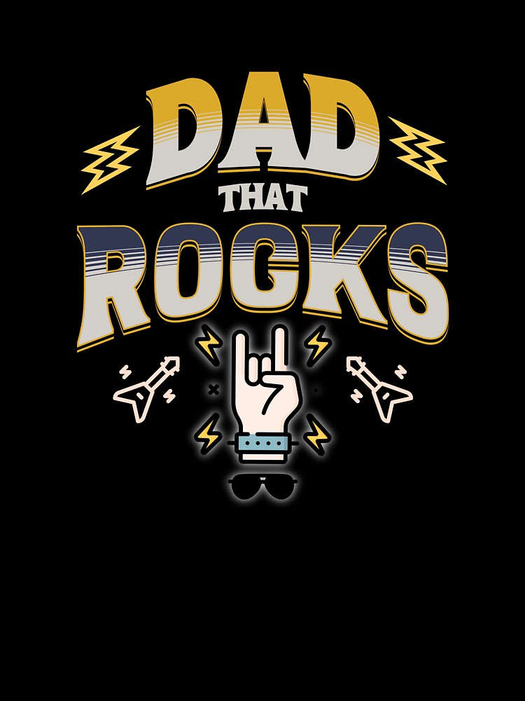 Dad That Rocks Shirt