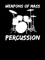 Drummer Weapons Of Mass Percussion Shirt