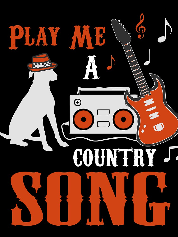 PLAY ME A COUNTRY SONG COLLECTION Shirt