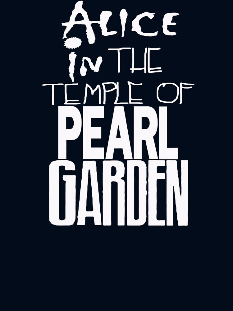 Alice In The Temple Of Pearl Garden Shirt
