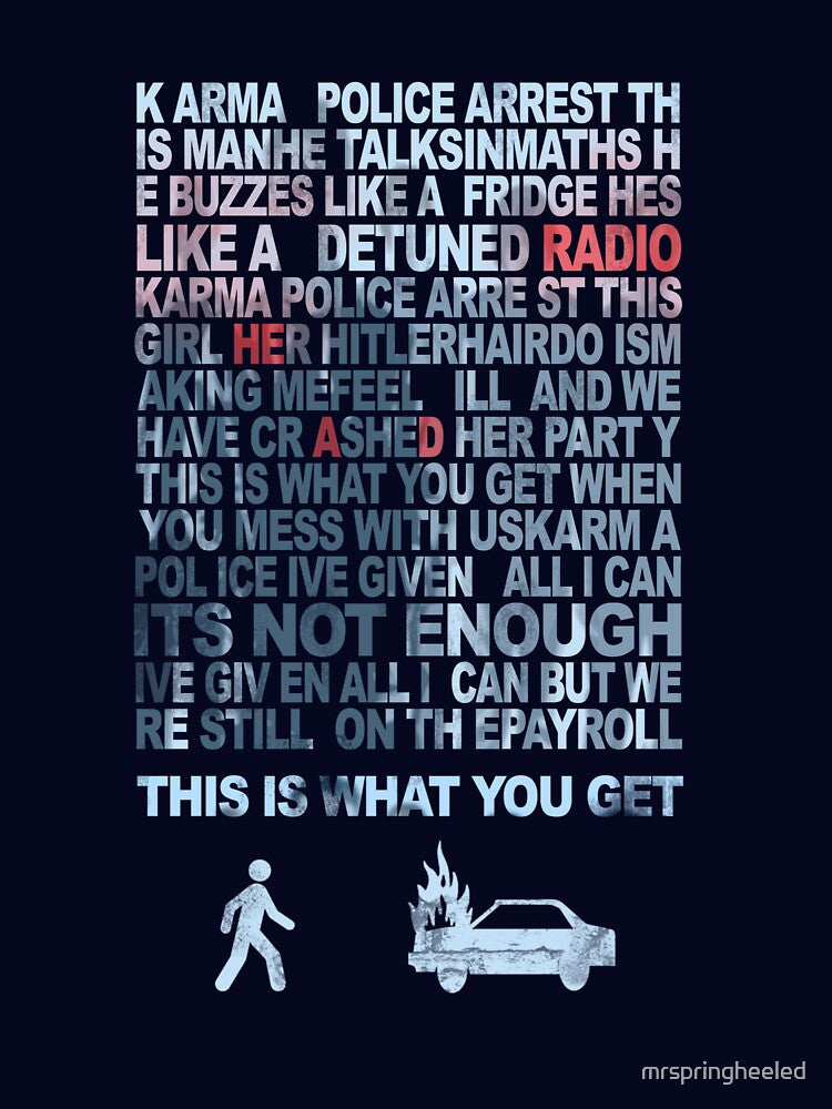 Karma Police Shirt