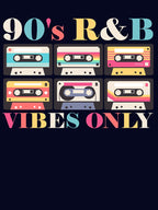 90's R&B Vibes Only Cassette Tape Music Lover 90's R&B Gear Shirt