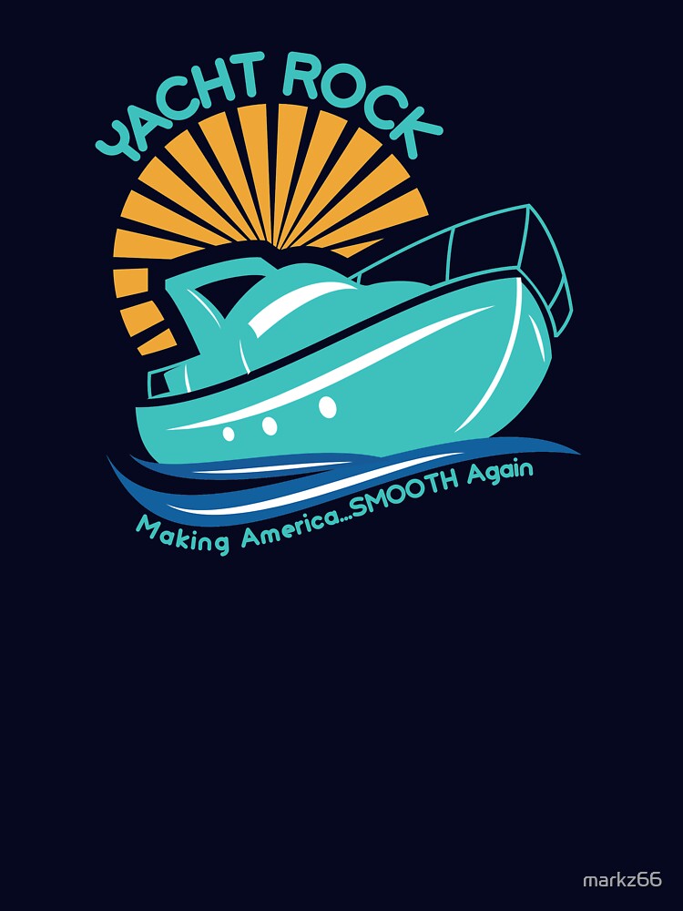 Yacht Rock Making America Smooth Again Shirt