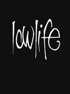 Lowlife Shirt
