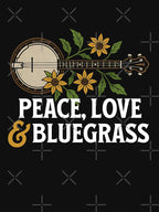Peace Love And Bluegrass Banjo Shirt