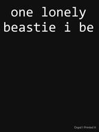 One Lonely Beastie I Be - Beastie Boy Lyrics Shirt