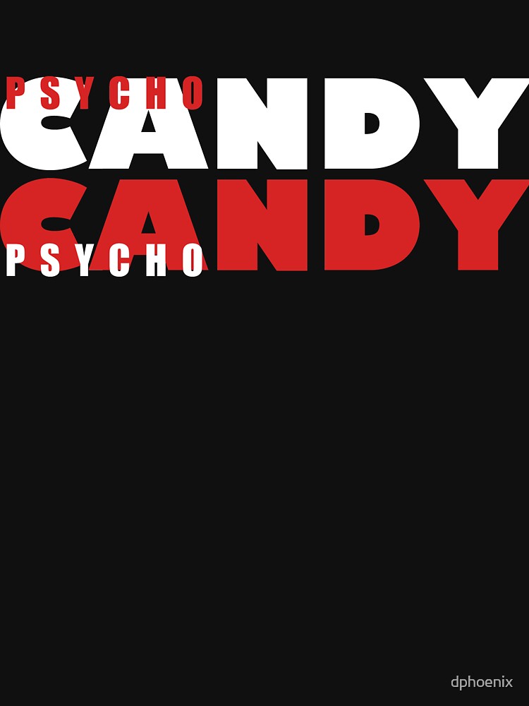 Psycho Candy Shirt