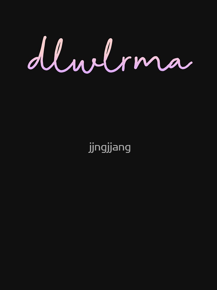 Dlwlrma - Iu Shirt