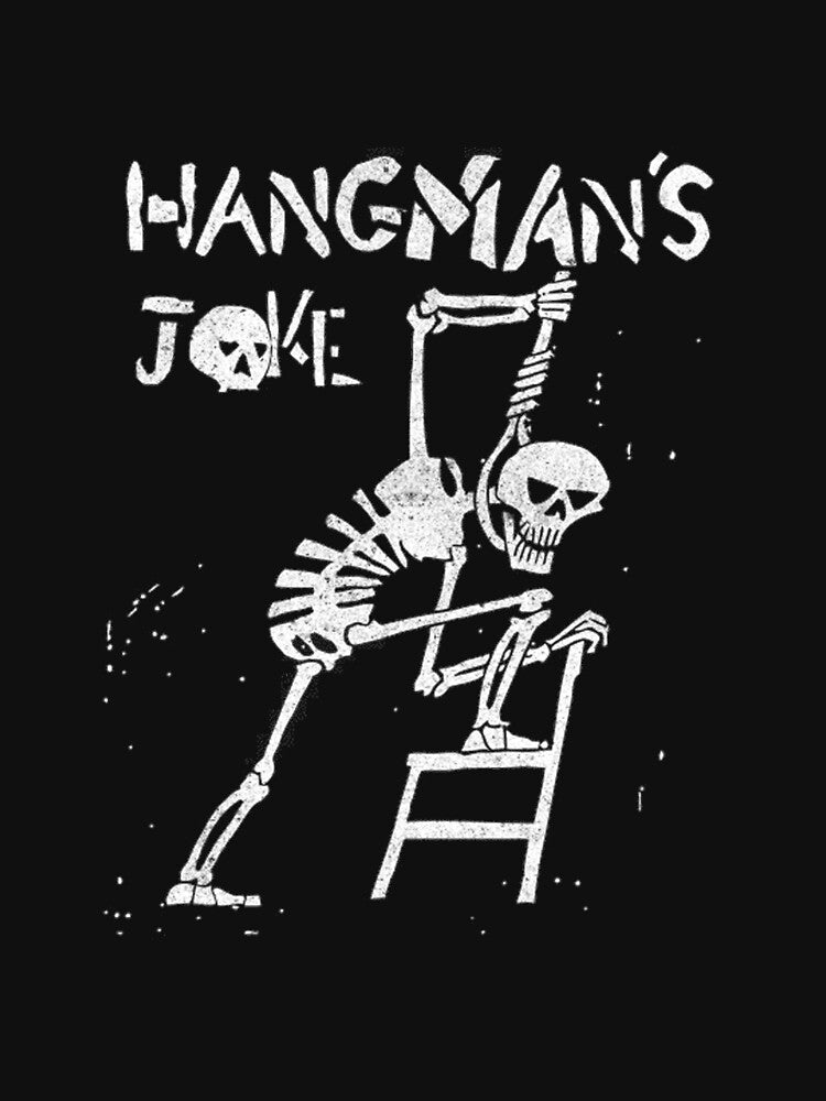 Hangman's Joke Shirt