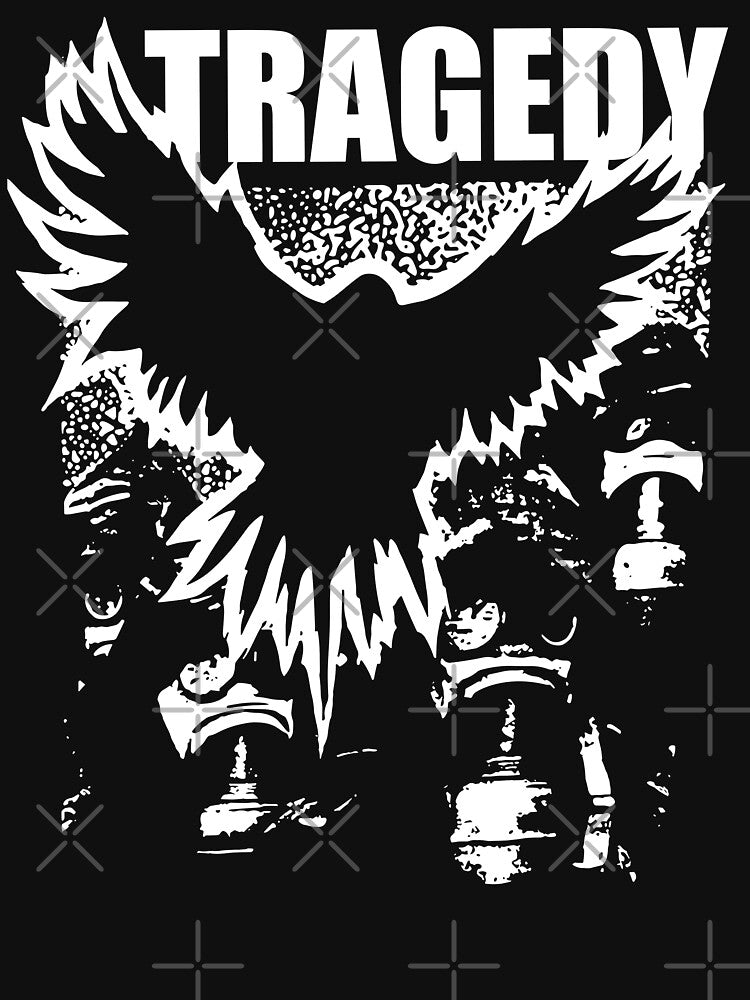 TRAGEDY THE WAR IS ON Shirt
