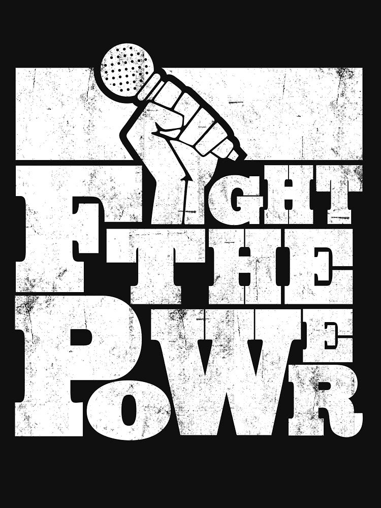 1980's Series Fight The Power Shirt