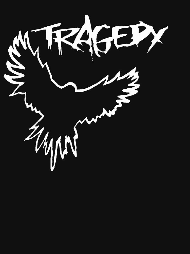 Tragedy Shirt