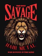 THE ONCE SAVAGE HAIR SCENE Shirt
