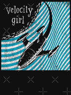Velocity Girl Shirt