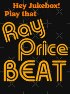 Hey Jukebox! Play That Ray Price Beat Shirt