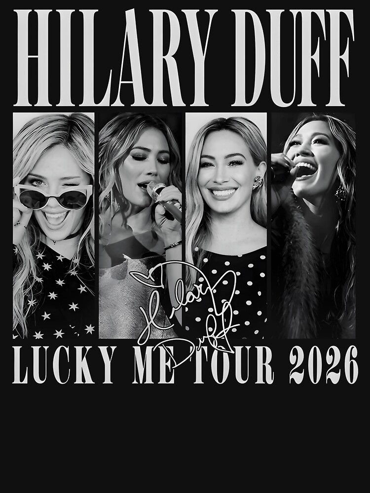 Hilary Duff Lucky Me Tour 2026 Vintage Concert Graphic Pop Star Fan Shirt