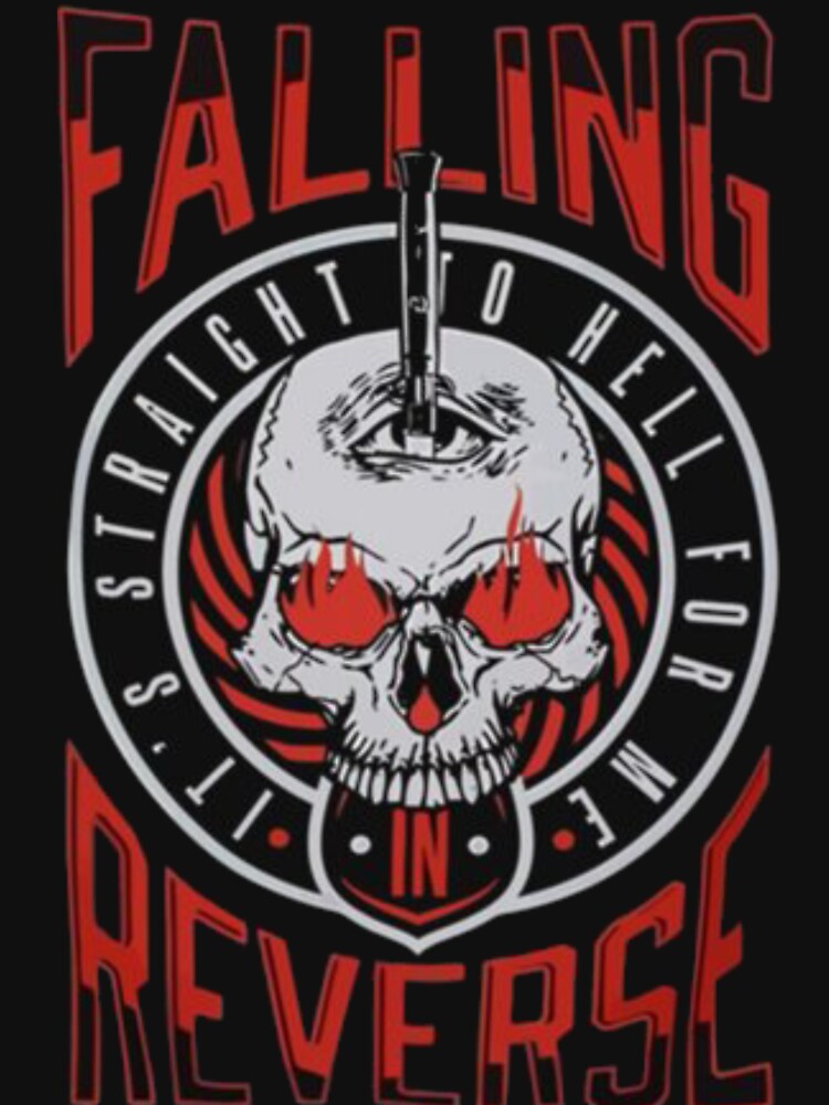 Straight To Hell For Me Falling In Reverse It's Shirt
