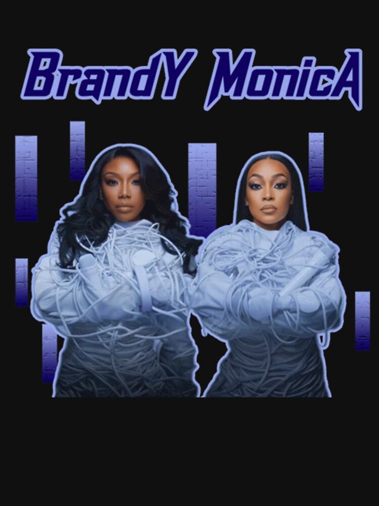Brandy Monica Shirt