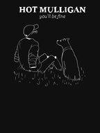 Hot Mulligan You Ll Be Fine Shirt