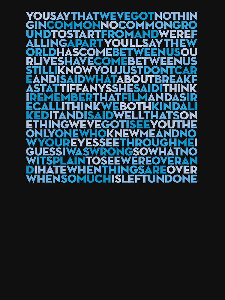 Breakfast At Tiffany's - Deep Blue Something Lyrics V 9 Shirt