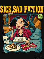 Sick Sad Fiction Shirt