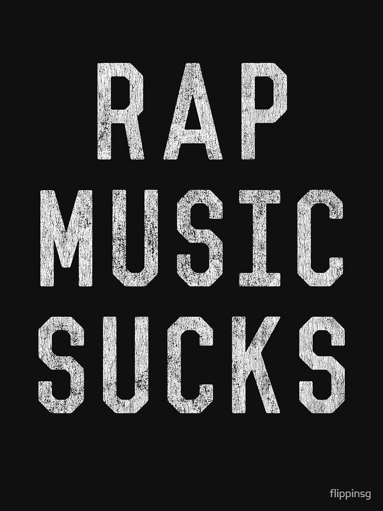 Vintage Rap Music Sucks Shirt