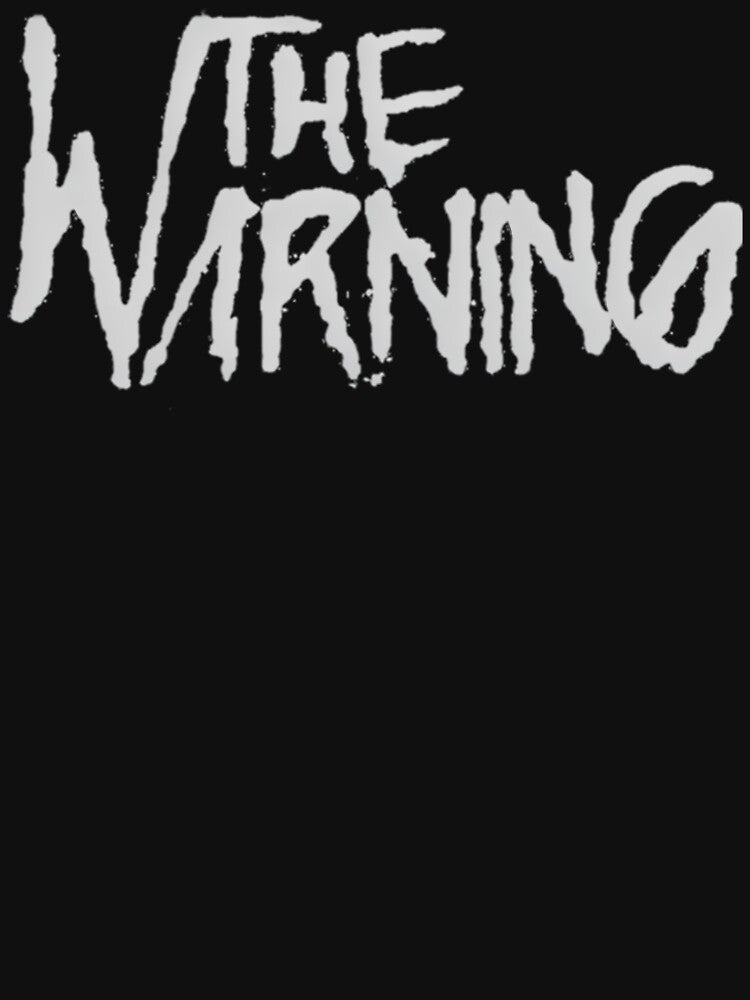 The Warning - Mexican Rock Band Shirt