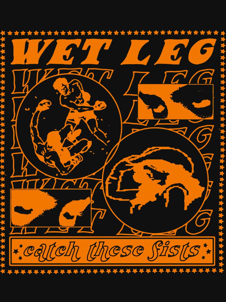 Wet Leg Catch These Fists Shirt