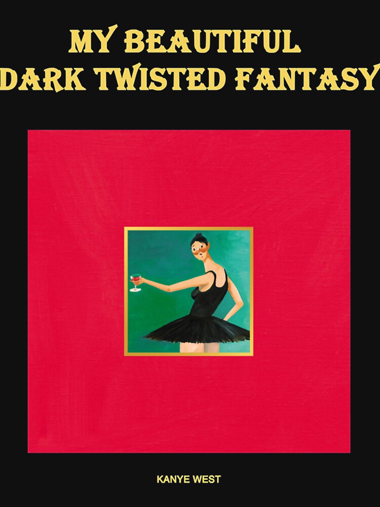 My Beautiful Dark Twisted Fantasy Shirt