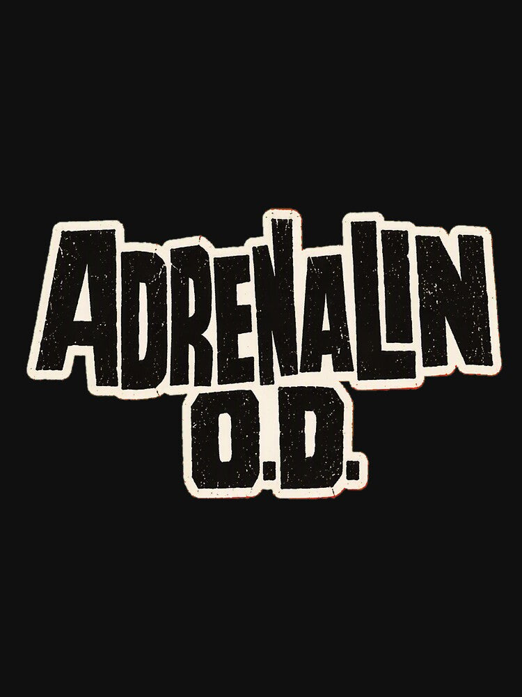 Adrenalin O D Shirt
