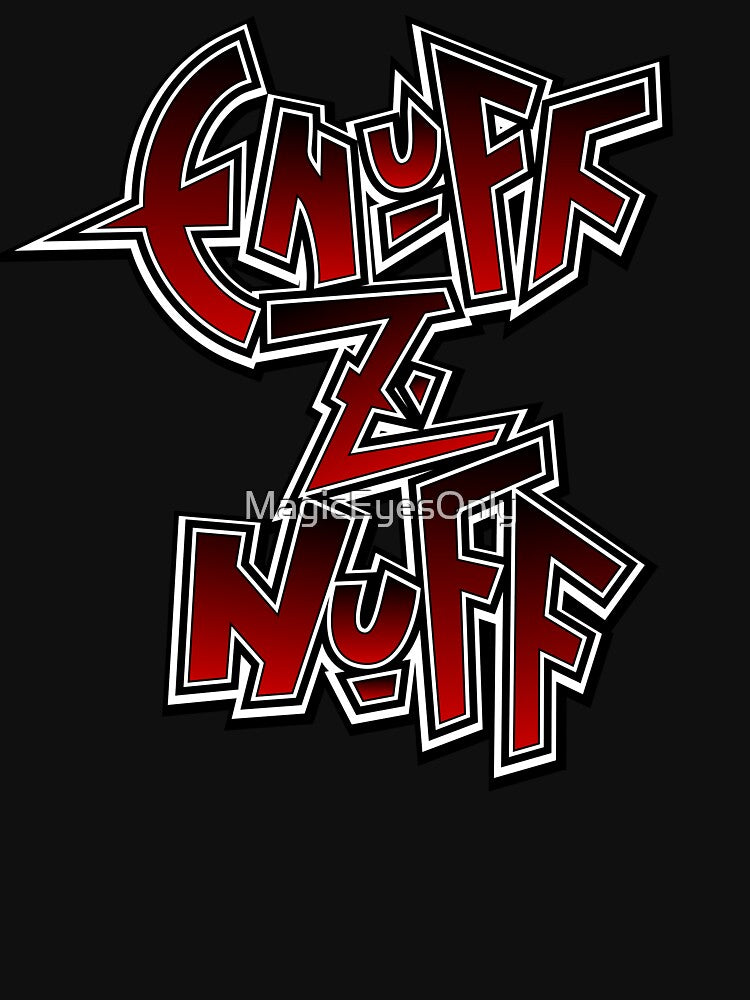 Enuff Z'Nuff Shirt