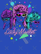Lady Mullet Shirt