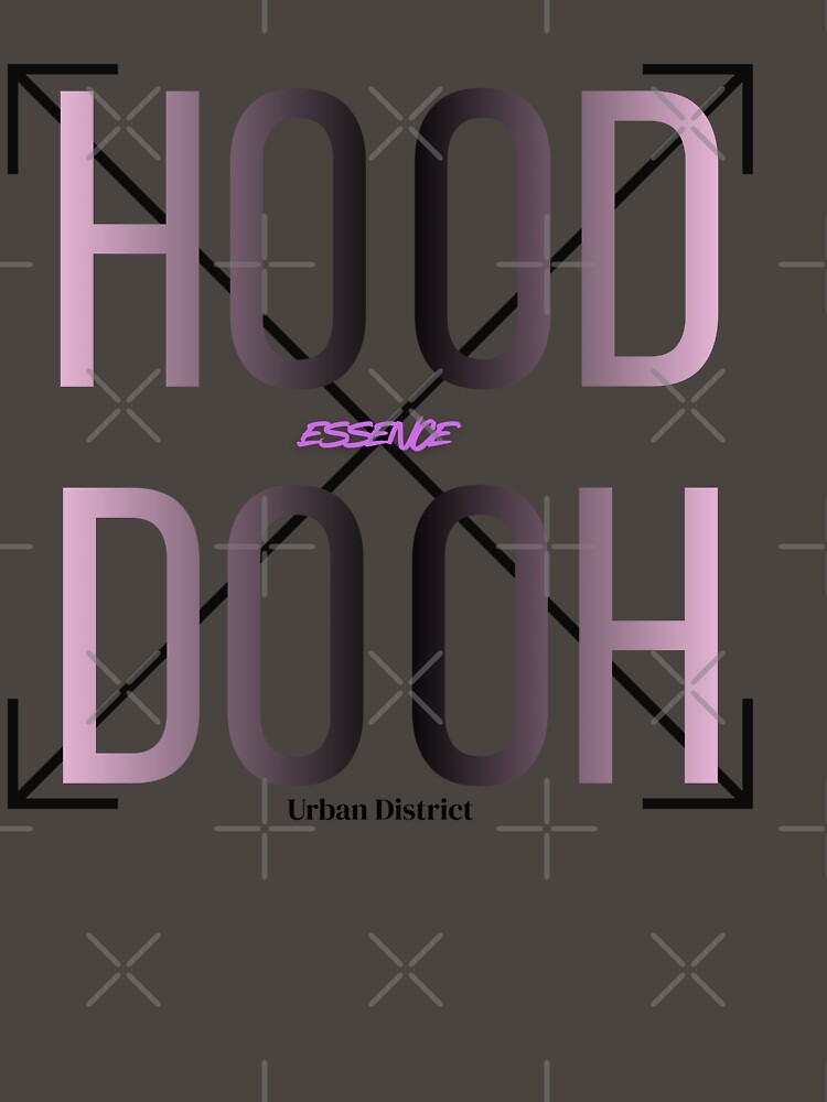 Hood Dooh Essence Urban Streetwear Shirt
