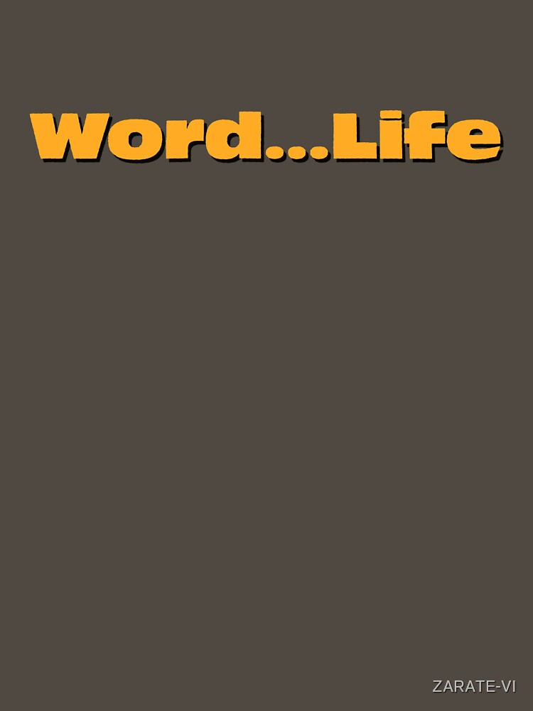 O C - Word Life Shirt
