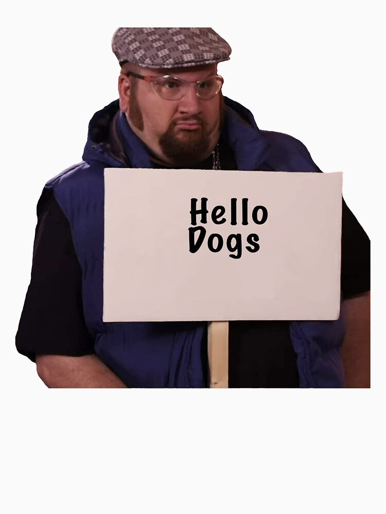 Gustavo Hello Dogs Shirt