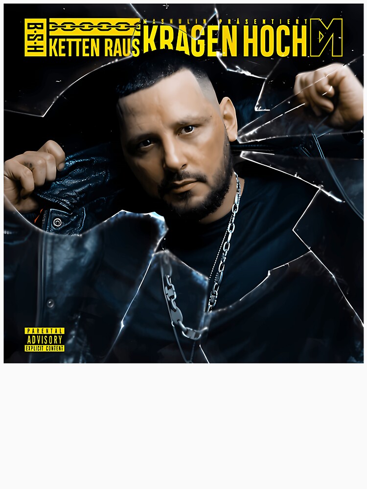 Bass Sultan Hengzt - KETTEN RAUS KRAGEN HOCH Album 2021 Shirt