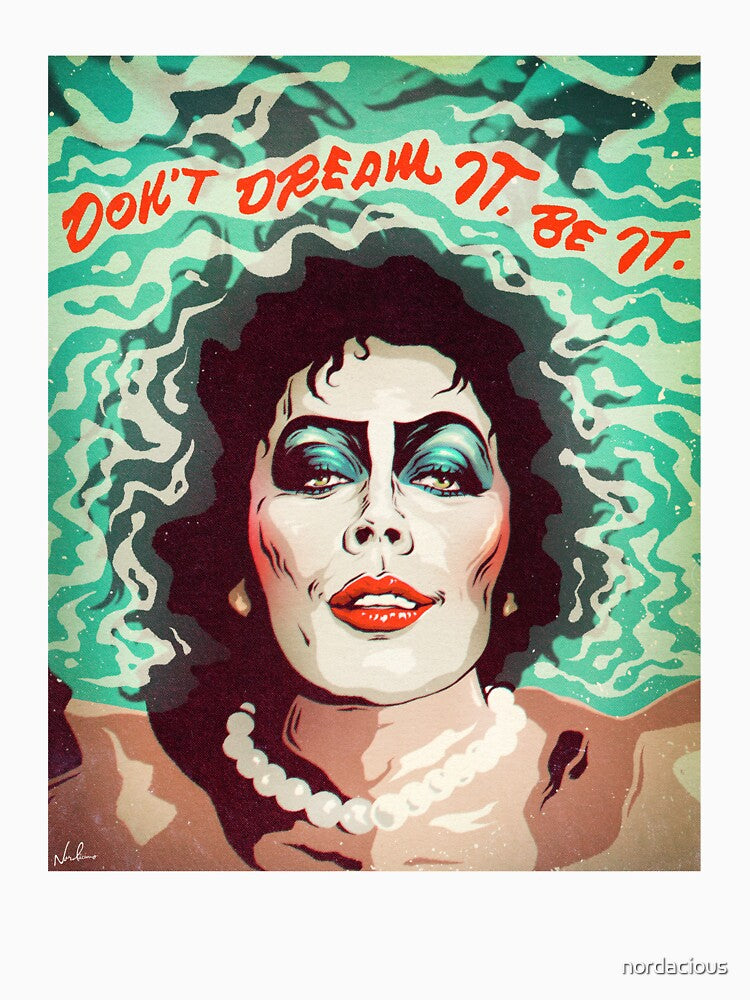 Don't Dream It Be It Shirt