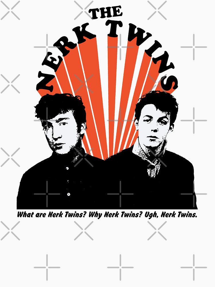 The Nerk Twins Shirt